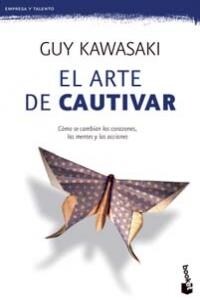 EL ARTE DE CAUTIVAR (BOOKET) (Paperback)