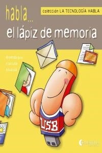 EL LAPIZ DE MEMORIA (LA TECNOLOGIA HABLA)(+3 ANOS) (Paperback)