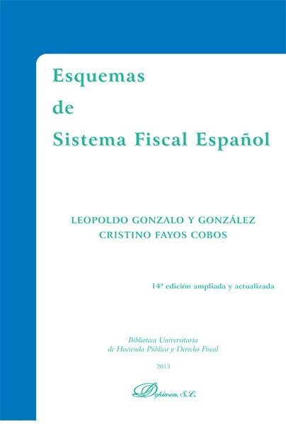 ESQUEMAS DE SISTEMA FISCAL ESPANOL(2013) (Paperback)