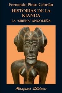 HISTORIAS DE LA KIANDA, LA SIRENA ANGOLENA (Paperback)