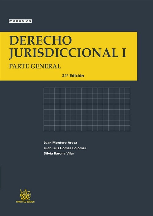 DERECHO JURISDICCIONAL (I): PARTE GENERAL (Paperback)