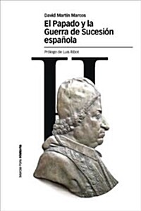 EL PAPADO Y LA GUERRA DE SUCESION ESPANOLA (Digital Download)