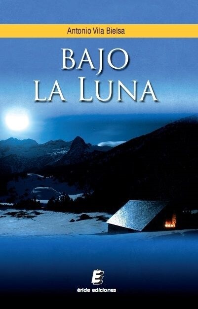 BAJO LA LUNA (Paperback)