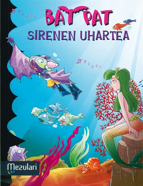 BAT PAT. SIRENEN UHARTEA (Paperback)