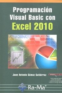 PROGRAMACION VISUAL BASIC CON EXCEL 2010 (Paperback)