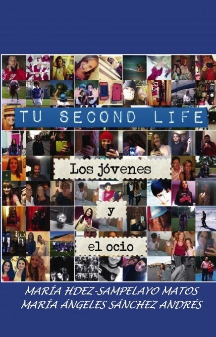 TU SECOND LIFE. EL OCIO DE LOSJOVENES (Paperback)
