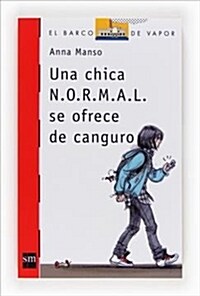 UNA CHICA N.O.R.M.A.L. SE OFRECE DE CANGURO (EBOOK-EPUB) (Digital Download)