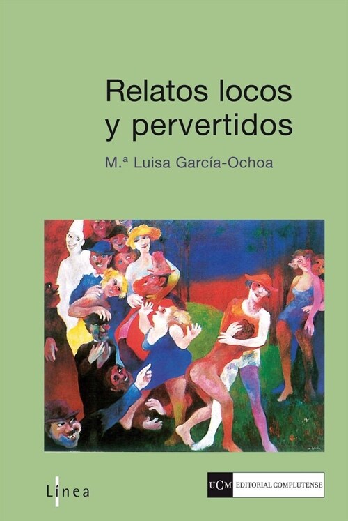 RELATOS LOCOS Y PERVERTIDOS (Paperback)