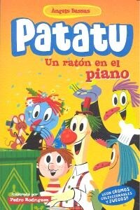 UN RATON EN EL PIANO (PATATU)(+4 ANOS) (Paperback)