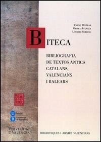 BITECA: BIBLIOGRAFIA DE TEXTOS ANTICS, CATALANS, VALENCIANS I BALEARS (Paperback)