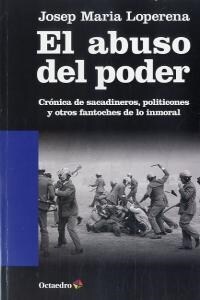 EL ABUSO DE PODER (Paperback)