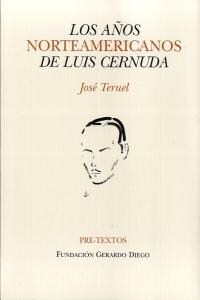 LOS ANOS NORTEAMERICANOS DE LUIS CERNUDA (Paperback)