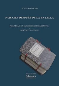 PAISAJES DESPUES DE LA BATALLA: PRELIMINARES Y ESTUDIO DE CRITICA GENETICA (Hardcover)