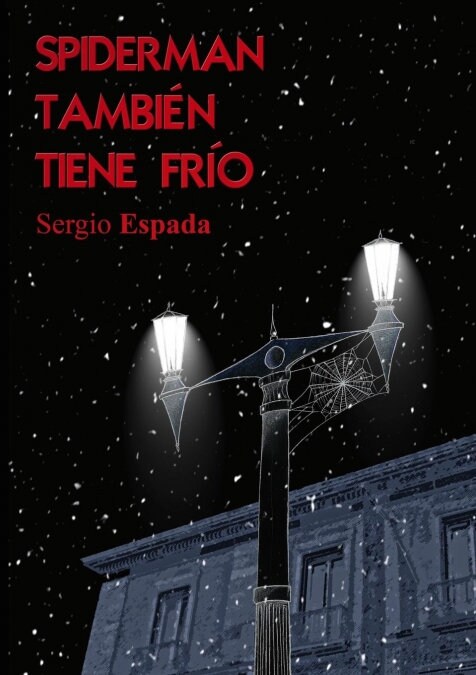 Spiderman tambi? tiene fr? (Paperback, Revised)