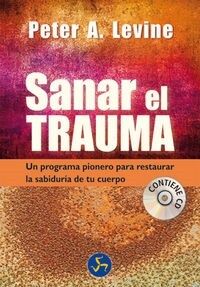 SANAR EL TRAUMA (Paperback)