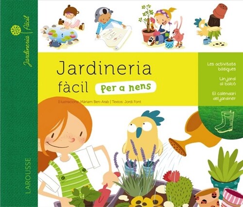 JARDINERIA FACIL PER A NENS (Hardcover)