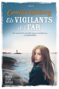 ELS VIGILANTS DEL FAR (Paperback)