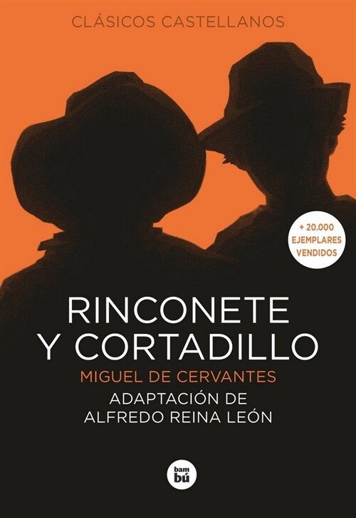 RINCONETE Y CORTADILLO (Paperback)