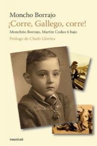 CORRE, GALLEGO CORRE! (Paperback)