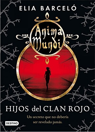 HIJOS DEL CLAN ROJO (ANIMA MUNDI 1) (Digital Download)