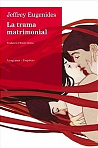 LA TRAMA MATRIMONIAL (Digital Download)