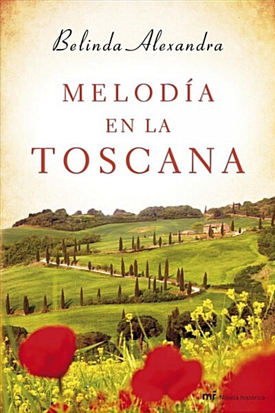 MELODIA EN LA TOSCANA (Digital Download)