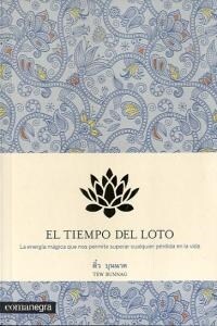 EL TIEMPO DEL LOTO (Paperback)