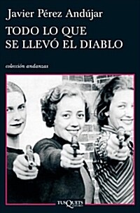 TODO LO QUE SE LLEVO EL DIABLO (Digital Download)