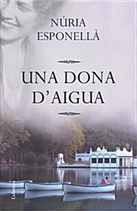 UNA DONA DAIGUA (Digital Download)