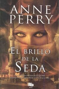 EL BRILLO DE LA SEDA (MAXILIBROS) (Paperback)