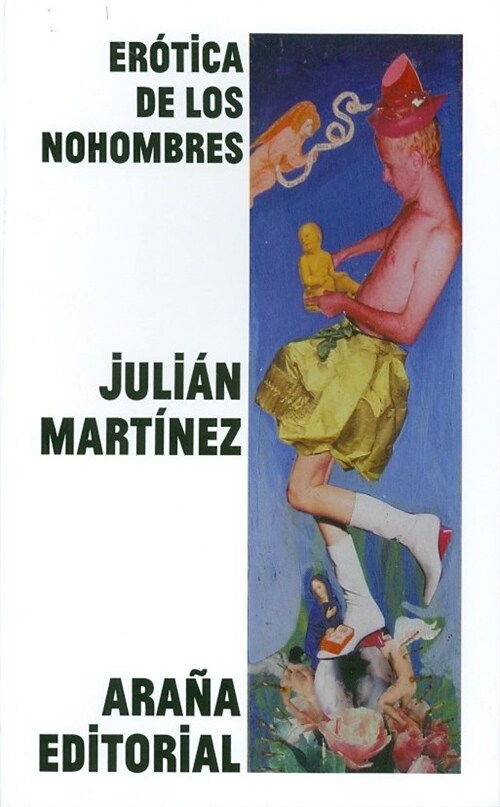 EROTICA DE LOS NOHOMBRES (Paperback)