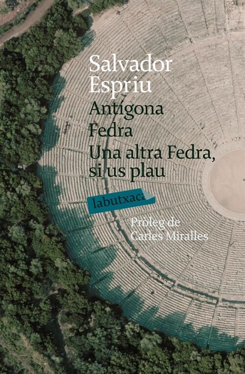 ANTIGONA / FEDRA (UNA ALTRA FEDRA SI US PLAU) (Paperback)