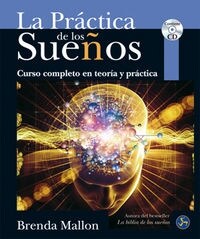 LA PRACTICA DE LOS SUENOS (Paperback)