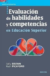 EVALUACION DE HABILIDADES Y COMPETENCIAS EN EDUCACION SUPERIOR (Paperback)