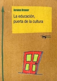 LA EDUCACION, PUERTA DE LA CULTURA (Paperback)