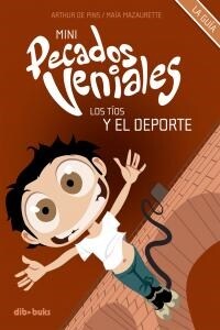 LOS TIOS Y EL DEPORTE (MINI PECADOS VENIALES, 3) (COMIC) (Paperback)