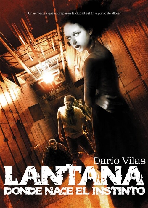 LANTANA: DONDE NACE EL INSTINTO (Paperback)