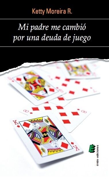 MI PADRE ME CAMBIO POR UNA DEUDA DE JUEGO (Paperback)