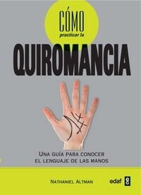 COMO PRACTICAR LA QUIROMANCIA (Paperback)