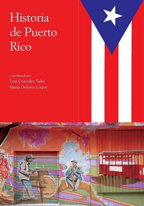 (4) HISTORIA DE LAS ANTILLAS (VOL.4): HISTORIA DE PUERTO RICO (Paperback)