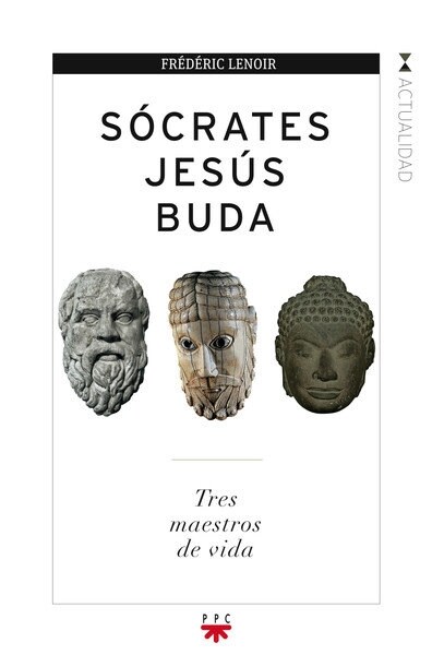 SOCRATES, JESUS, BUDA (Paperback)