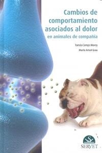 CAMBIOS DE COMPORTAMIENTO ASOCIADOS AL DOLOR EN ANIMALES DE COMPANIA (Hardcover)