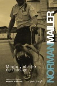 MIAMI Y EL SITIO DE CHICAGO (Paperback)