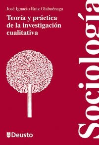TEORIA Y PRACTICA DE LA INVESTIGACION CUALITATIVA (Paperback)