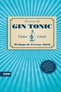 EL SECRETO DEL GIN TONIC (Paperback)