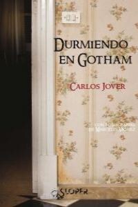 DURMIENDO EN GOTHAM (Book)