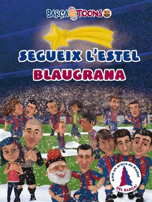 SEGUEIX LESTEL BLAUGRANA (Paperback)