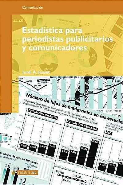 ESTADISTICA PARA PERIODISTAS, PUBLICITARIOS Y COMUNICADORES (Digital Download)