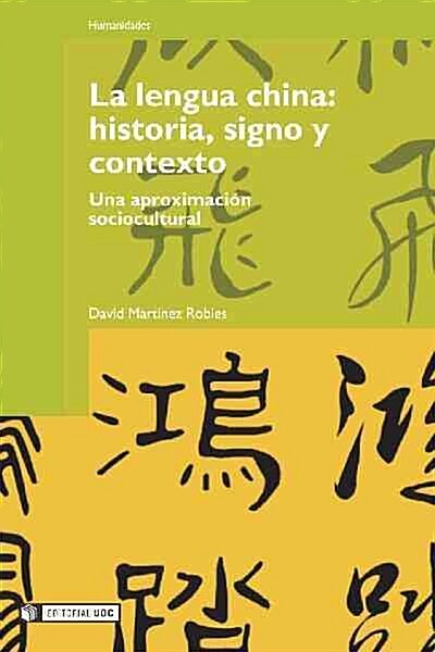 LA LENGUA CHINA: HISTORIA, SIGNO YCONTEXTO (Digital Download)