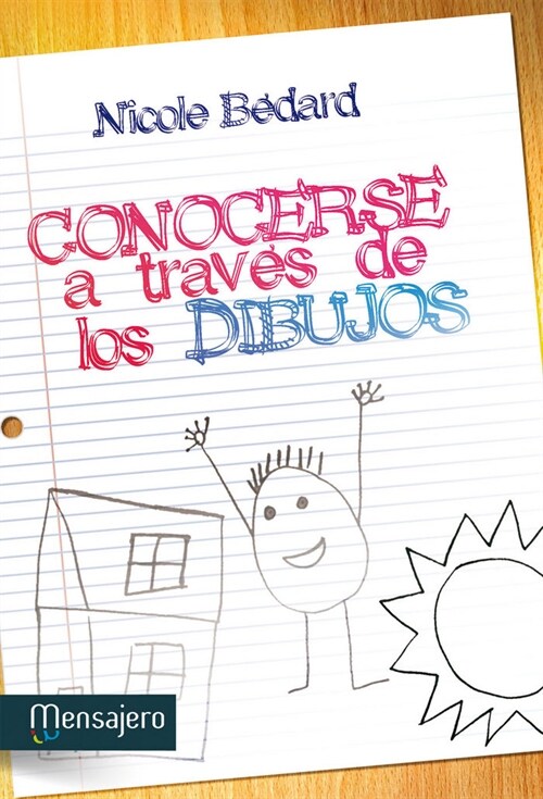 CONOCERSE A TRAVES DE LOS DIBUJOS (Paperback)